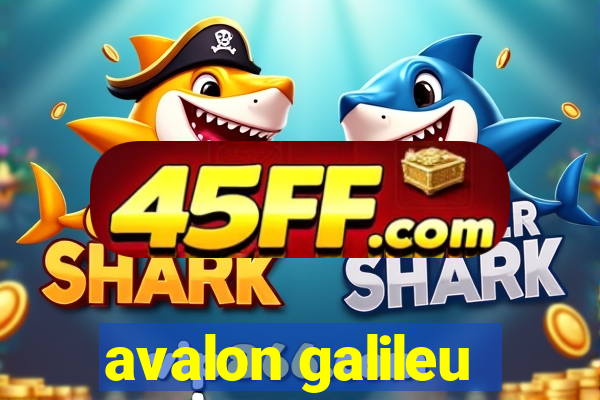 avalon galileu